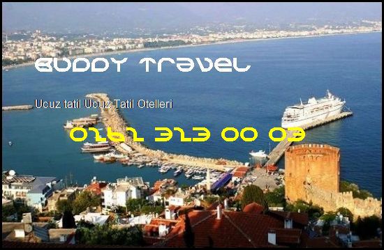  Ucuz Tatil Buddy Travel 0262 323 00 03 Buddy Travel Ucuz Tatil Ucuz Tatil Otelleri