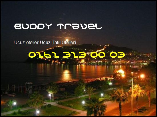  Ucuz Oteller Buddy Travel 0262 323 00 03 Buddy Travel Ucuz Oteller Ucuz Tatil Otelleri