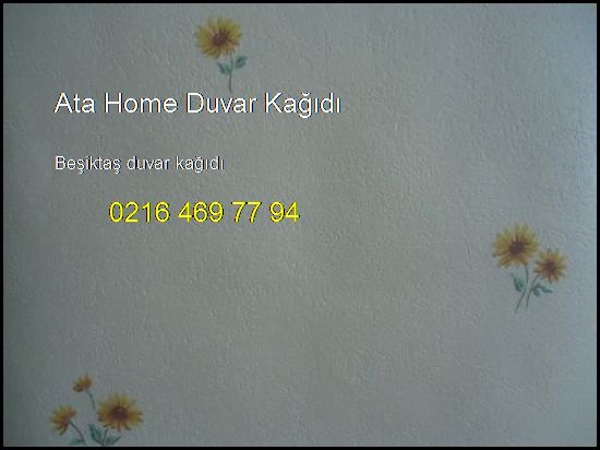  Beşiktaş Duvar Kağıdı 0216 469 77 94 Ata Home Duvar Kağıdı Beşiktaş Duvar Kağıdı