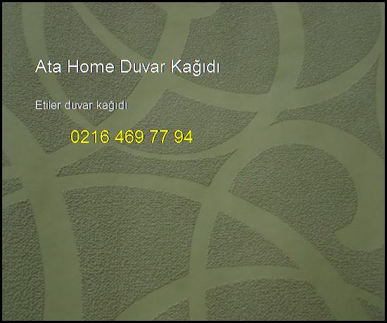  Etiler Duvar Kağıdı 0216 469 77 94 Ata Home Duvar Kağıdı Etiler Duvar Kağıdı