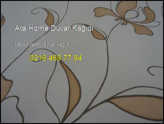  Mecidiyeköy Duvar Kağıdı 0216 469 77 94 Ata Home Duvar Kağıdı Mecidiyeköy Duvar Kağıdı