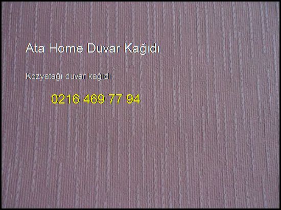  Kozyatağı Duvar Kağıdı 0216 469 77 94 Ata Home Duvar Kağıdı Kozyatağı Duvar Kağıdı