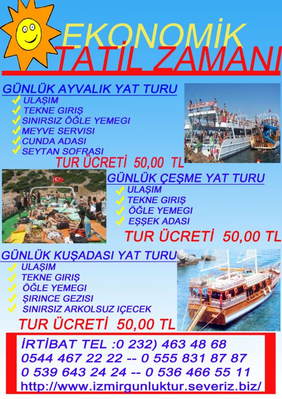  İzmir Çıkışlı Günlük Ayvalık Kuşadası Çeşme Tekne Turları